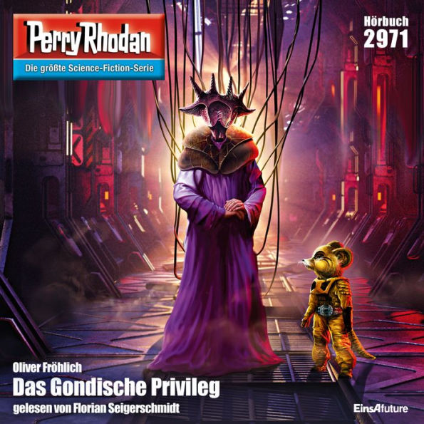 Perry Rhodan 2971: Das Gondische Privileg: Perry Rhodan-Zyklus 