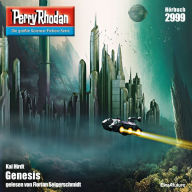 Perry Rhodan 2999: Genesis: Perry Rhodan-Zyklus 