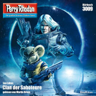 Perry Rhodan 3009: Clan der Saboteure: Perry Rhodan-Zyklus 