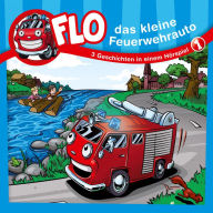 01: Flo, das kleine Feuerwehrauto (Abridged)