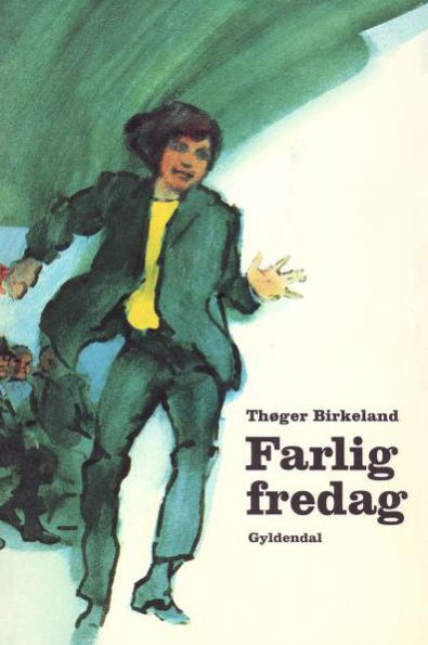 Farlig fredag