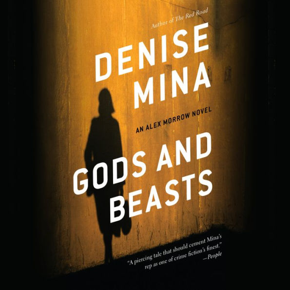 Gods and Beasts: A Novel