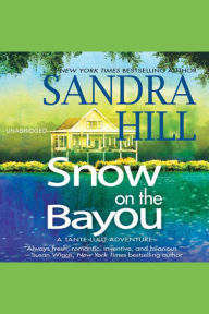 Snow on the Bayou: A Tante Lulu Adventure