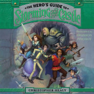 The Hero's Guide to Storming the Castle