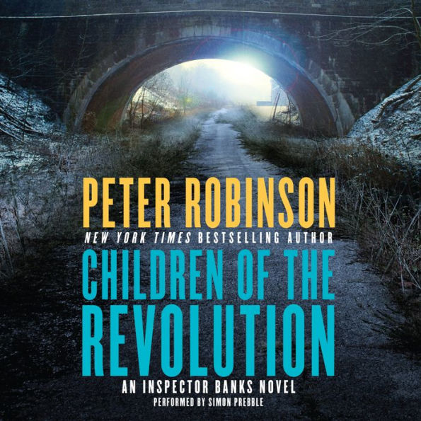 Children of the Revolution: An Inspector Banks Novel