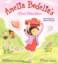 Amelia Bedelia's First Valentine