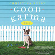 Good Karma: A Novel