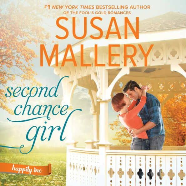 Second Chance Girl (Happily Inc. Series #2)