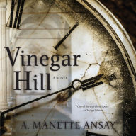 Vinegar Hill (Abridged)