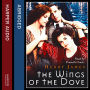 Wings of the Dove (Abridged)