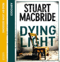 Dying Light (Logan McRae, Book 2) (Abridged)