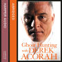 Ghost Hunting with Derek Acorah (Abridged)