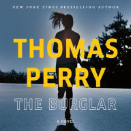 The Burglar: A Novel