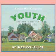 Lake Wobegon U.S.A.: Youth