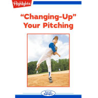 Changing-Up Your Pitching