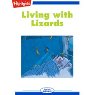 Living with Lizards