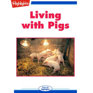 Living with Pigs