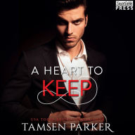 A Heart to Keep: After Hours, Book 5