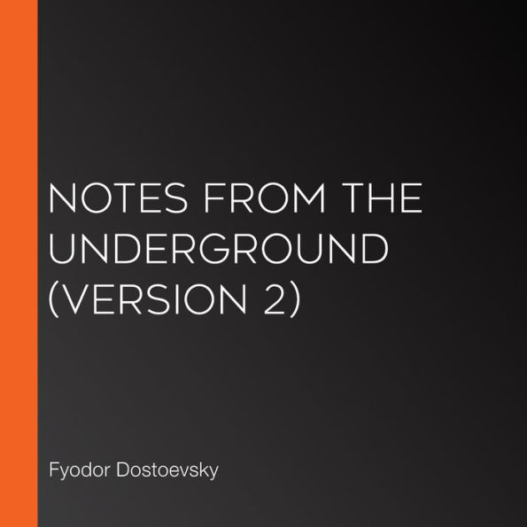 Notes From The Underground (version 2)
