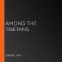 Among the Tibetans