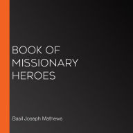 Book of Missionary Heroes