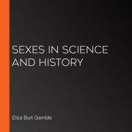 Sexes in Science and History