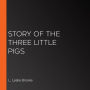 Story of the Three Little Pigs