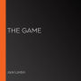 Game, The (Librovox)