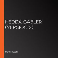 Hedda Gabler (version 2)