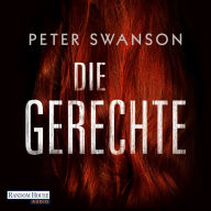 Die Gerechte: Thriller