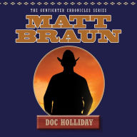 Doc Holliday (Abridged)