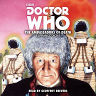 Doctor Who: The Ambassadors of Death: 3rd Doctor Novelisation