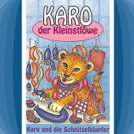 02: Karo und die Schnitzelklopfer: Folge 2 (Abridged)