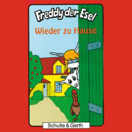 20: Wieder zu Hause: Freddy der Esel (Abridged)