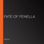 Fate of Fenella