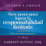 Siete pasos para lograr la responsabilidad limitada: A Selection from Rich Dad Advisors: Inicie su propia corporaci¿n