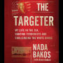 The Targeter: My Life in the CIA, Hunting Terrorists and Challenging the White House