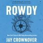 Rowdy: A Marked Men Novel