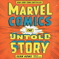 Marvel Comics: The Untold Story