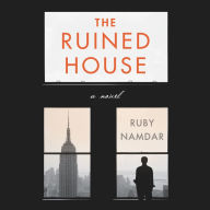 The Ruined House: A Novel