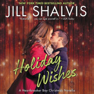 Holiday Wishes: A Heartbreaker Bay Christmas Novella