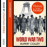 World War Two: History in an Hour