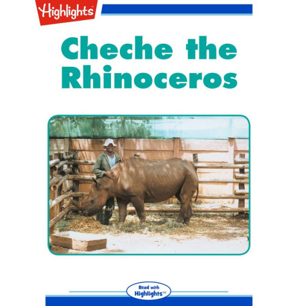 Cheche the Rhinoceros