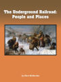 The Underground Railroad