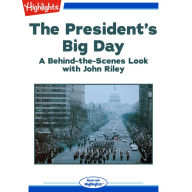 The President's Big Day