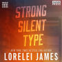 Strong, Silent Type (A Wild Ride Anthology)