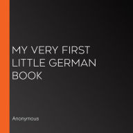 My Very First Little German Book