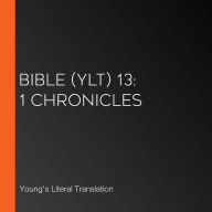 Bible (YLT) 13: 1 Chronicles