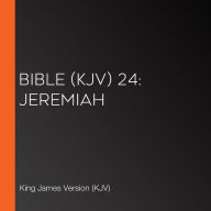 Bible (KJV) 24: Jeremiah