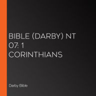 Bible (Darby) NT 07: 1 Corinthians